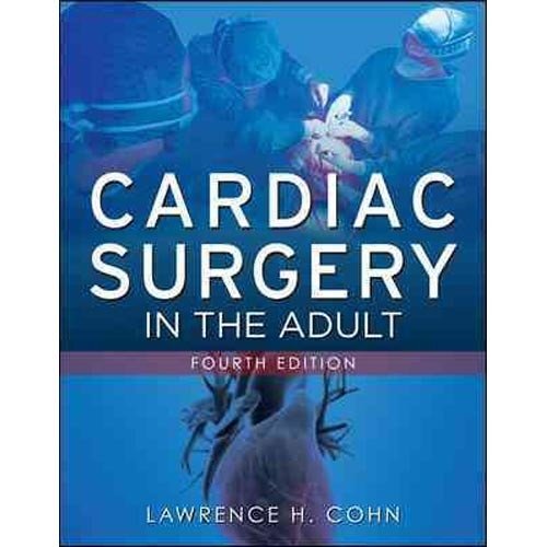 Cardiac Surgery In The Adult | Cardiac Surgery in the Adult