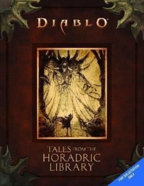Diablo: Сказания из библиотеки Хорадримов | Diablo: Tales from the Horadric Library