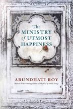 The Ministry of Utmost Happiness | The Ministry of Utmost Happiness