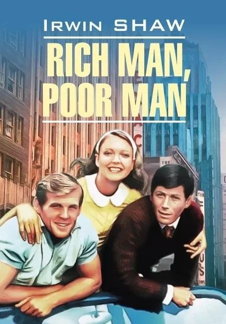Богач, бедняк. Rich Man, Poor Man. Книга для чтения | Rich Man, Poor Man: A Reading Book
