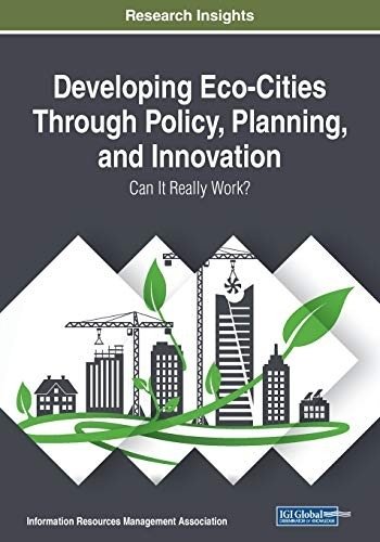 Развитие эко-городов через политику, планирование и инновации | Developing Eco-Cities Through Policy, Planning, and Innovation