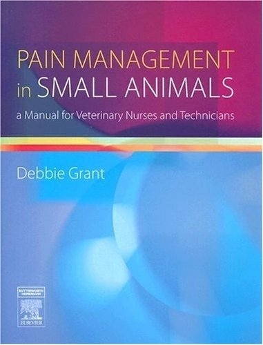 Pain Management in Small Animals | Pain Management in Small Animals