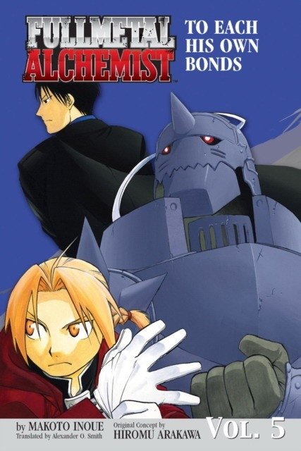 Fullmetal Alchemist: The Ties That Bind (Osi), 5 | Fullmetal Alchemist: The Ties That Bind, Vol. 5