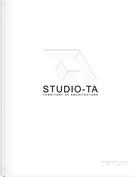 Studio-TA. Территория архитектуры | Studio-TA. Territory of Architecture