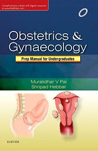 Obstetrics and Gynaecology. Preparatory Manual for Undergraduates | Obstetrics and Gynaecology: Preparatory Manual for Undergraduates