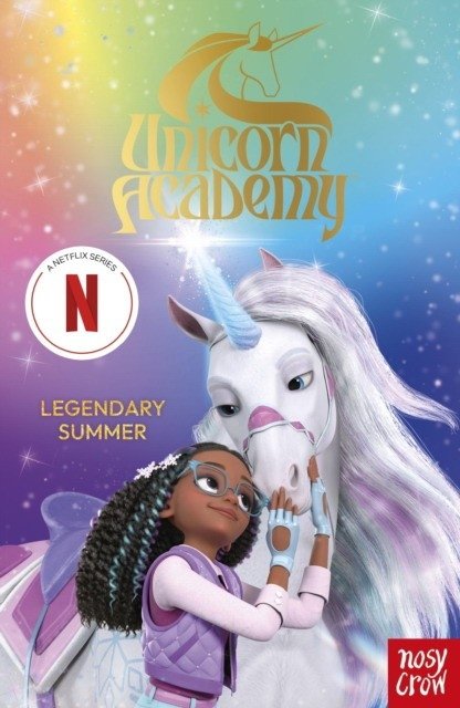 Академия Единорогов: Легендарное Лето | Unicorn Academy: Legendary Summer