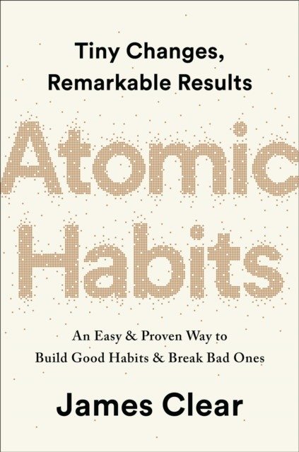 Atomic Habits | Atomic Habits