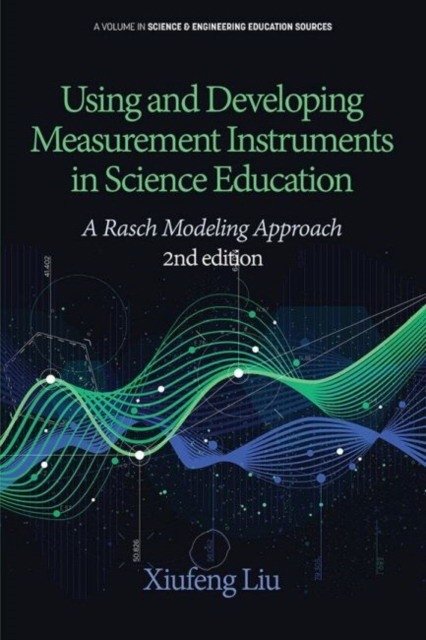 Using and Developing Measurement Instruments in Science Education | Using and Developing Measurement Instruments in Science Education