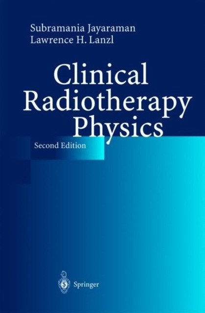 Клиническая физика лучевой терапии. 2-е изд. 2004 | Clinical Radiotherapy Physics