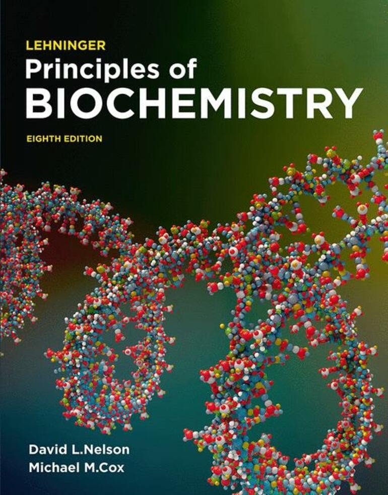 Lehninger Principles of Biochemistry: International Edition (8th Edition) | Lehninger Principles of Biochemistry: International Edition (8th Edition)