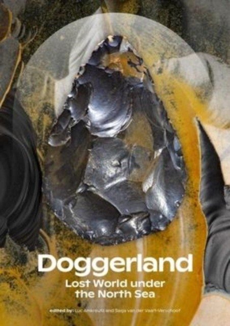 Doggerland: Lost World under the North Sea | Doggerland: Lost World Under the North Sea