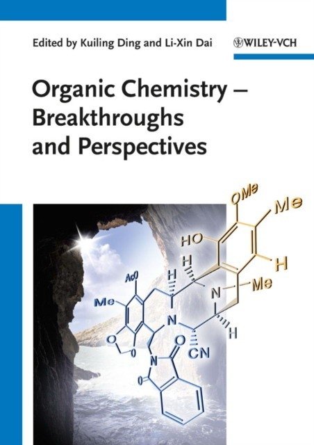 Органическая химия - Прорывы и перспективы | Organic Chemistry: Breakthroughs and Perspectives