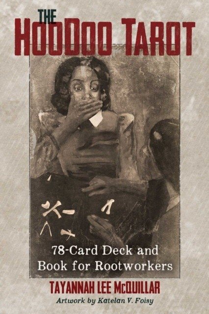 Hoodoo Tarot | Hoodoo Tarot