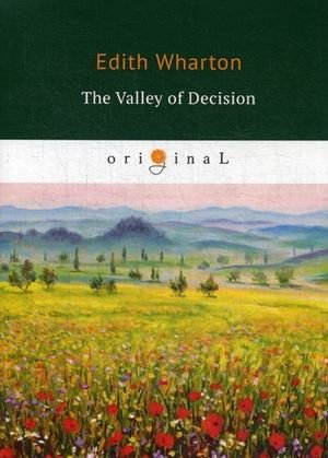 The Valley of Decision | The Valley of Decision