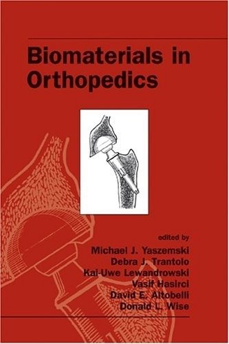 Biomaterials In Orthopedics | Biomaterials in Orthopedics