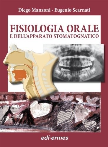 Fisiologia Orale | Oral Physiology