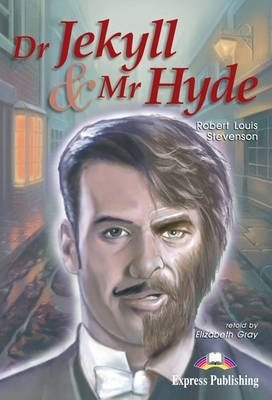 Dr Jekyll & Mr Hyde. Reader. Книга для чтения | Dr. Jekyll and Mr. Hyde: Reader