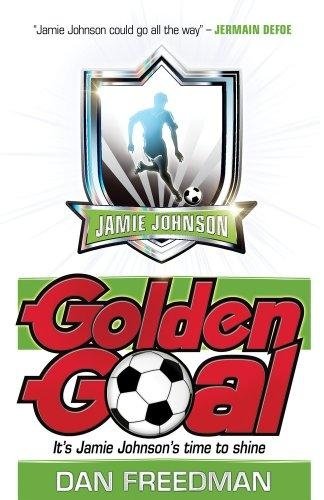 Golden Goal. Jamie Johnson | Golden Goal. Jamie Johnson