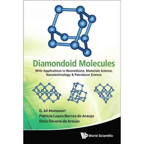 Diamondoid Molecules | Diamondoid Molecules