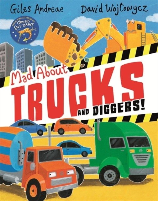 Mad About Trucks and Diggers! | Mad About Trucks and Diggers!