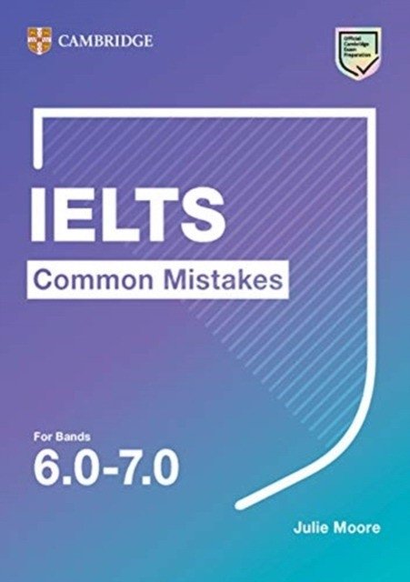 Common Mistakes at IELTS. Bands 6.0–7.0 | Common Mistakes at IELTS. Bands 6.0-7.0