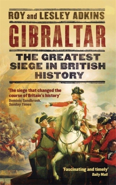 Гибралтар | Gibraltar: The Greatest Siege in British History
