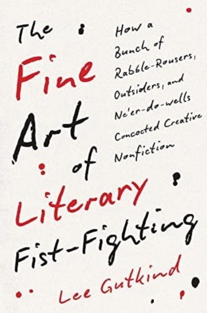 Fine Art of Literary Fist-Fighting | The Fine Art of Literary Fist-Fighting