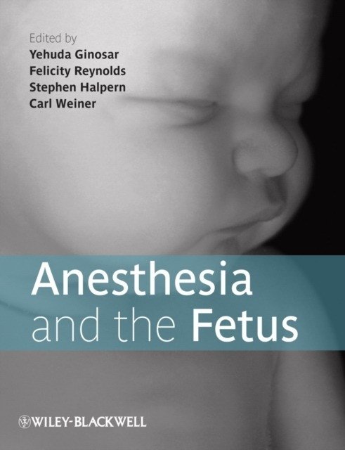Анестезия и плод | Anesthesia and the Fetus