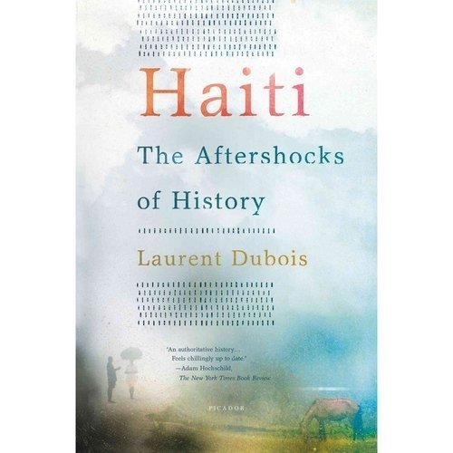 Haiti: The Aftershocks of History | Haiti: The Aftershocks of History