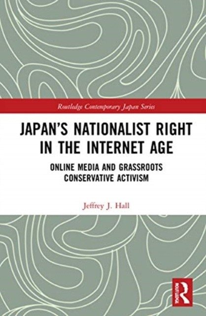 Japan`s nationalist right in the internet age | Japan's Nationalist Right in the Internet Age