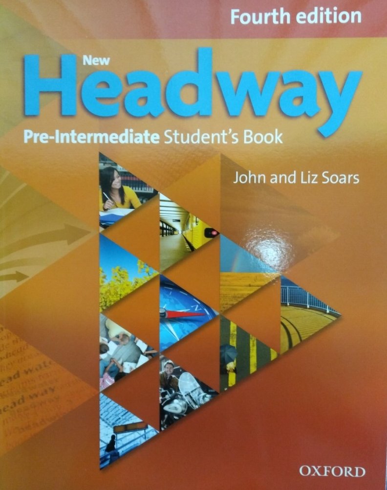 New Headway. Pre-Intermediate. Student's Book | New Headway: Pre-Intermediate Student's Book