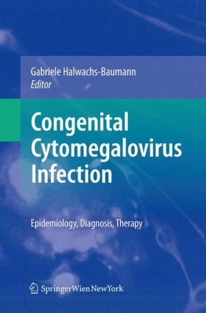 Врожденная цитомегаловирусная инфекция | Congenital Cytomegalovirus Infection