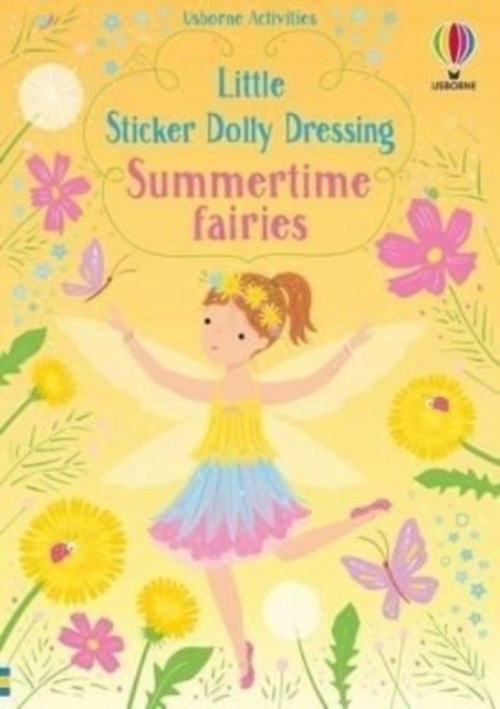 Little sticker dolly dressing summertime fairies | Little Sticker Dolly Dressing: Summertime Fairies