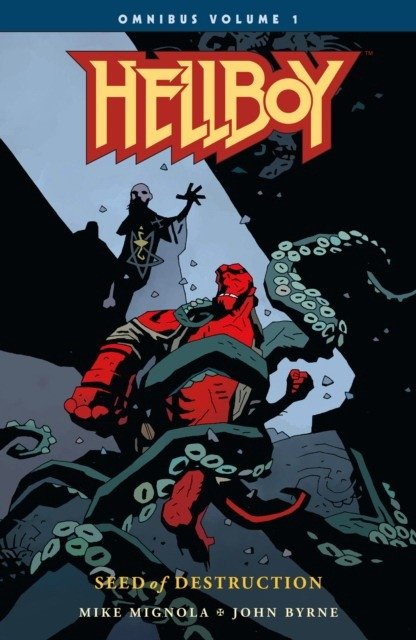 Hellboy Omnibus Volume 1: Seed of Destruction | Hellboy Omnibus Volume 1: Seed of Destruction