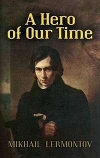 A Hero of Our Time | A Hero of Our Time