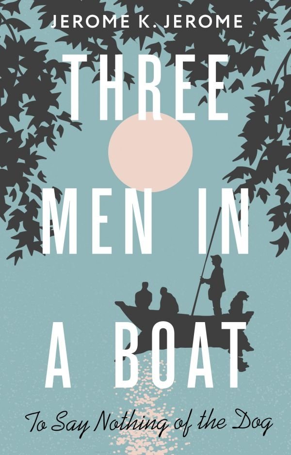 Трое в лодке, не считая собаки | Three Men in a Boat (To Say Nothing of the Dog)