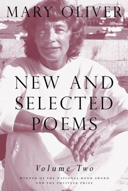 New and Selected Poems, Volume 2 | New and Selected Poems, Volume 2
