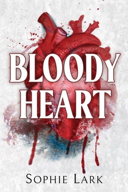 Bloody heart | Bloody Heart