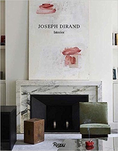 Joseph Dirand: Interior | Joseph Dirand: Interior