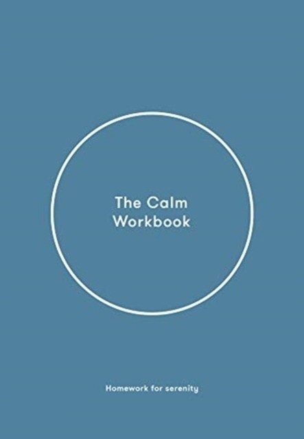 The Calm Workbook | The Calm Workbook