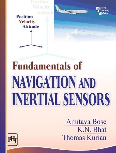 Fundamentals Of Navigation And Inertial Sensors
