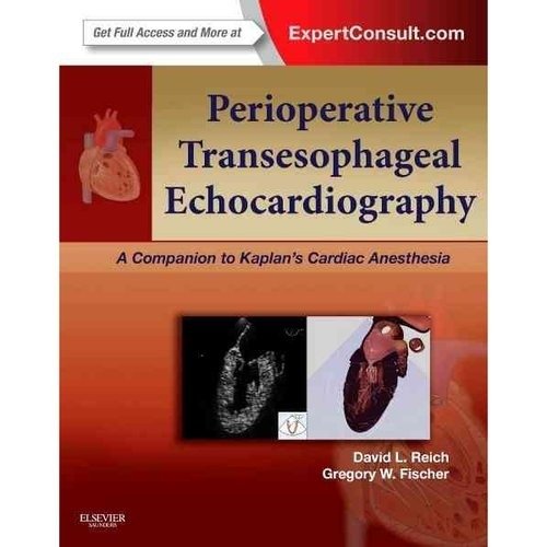 Perioperative Transesophageal Echocardiography | Perioperative Transesophageal Echocardiography