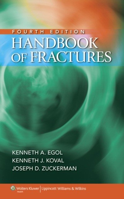 Handbook of Fractures | Handbook of Fractures