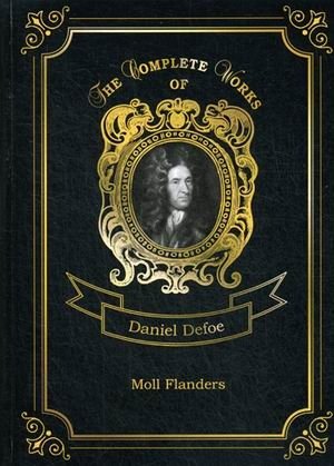 Moll Flanders. Volume 4