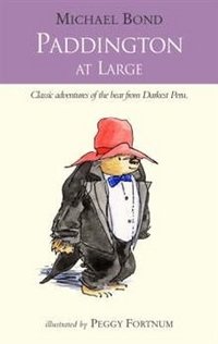Paddington at Large | Paddington at Large