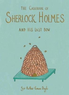 The Casebook of Sherlock Holmes and His Last Bow | The Casebook of Sherlock Holmes and His Last Bow