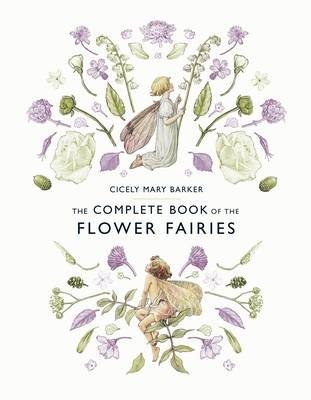 The Complete Book of the Flower Fairies | The Complete Book of the Flower Fairies
