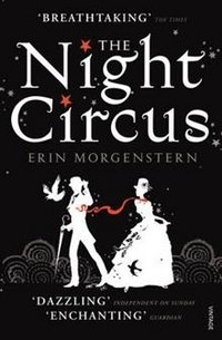 The Night Circus | The Night Circus