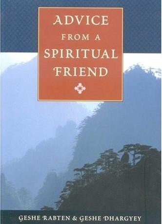Advice from a Spiritual Friend | Advice from a Spiritual Friend