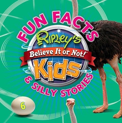 Ripley's Fun Facts & Silly Stories 6 | Ripley's Fun Facts & Silly Stories 6